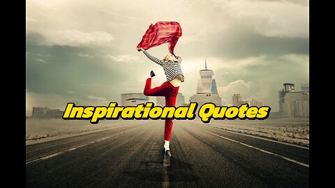 Top 5 inspirational Quotes