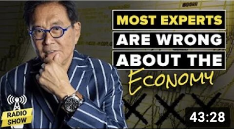 Most Experts Are Wrong About the Economy - Robert Kiyosaki, Raoul Pal