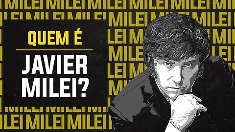 Anarcocapitalista? Extremista de Direita? - Quem é Javier Milei?