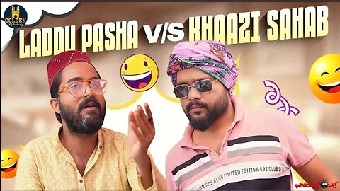 Laddu Pasha vs khaazi sahab / comedy video /Marriage certificate/Funny video