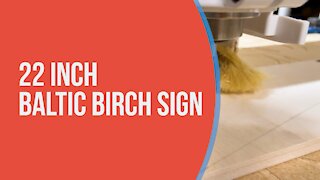 Baltic Birch Sign