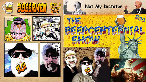 The Beercentennial Show