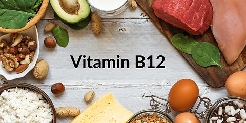 The Most Important Vitamin For Brain - B12