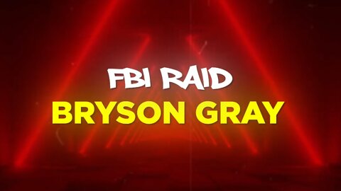 FBI Raid - Single by Bryson Gray & Tyson James [LYRIC VIDEO]