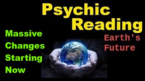 Psychic Predictions: Massive Changes Coming! 2023-2026 Economic/Cultural Consciousness Evolution!