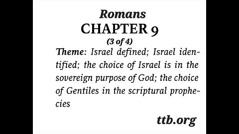 Romans Chapter 9 (Bible Study) (3 of 4)