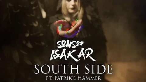 Sons of Isakar | SOUTH SIDE feat. Patrikk Hammer (Official Music Video)