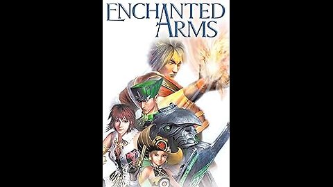 Opening Credits: Enchanted Arms