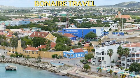 Bonaire, Caribbean Travel Guide