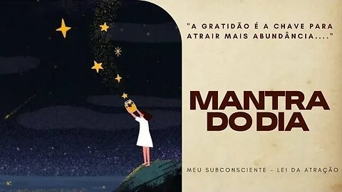 MANTRA DO DIA - A gratidão é a chave para atrair mais abundância. #mantra #mantradodia #leidaatração