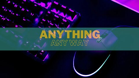 ANYTHING ANY WAY-2 Live Stream