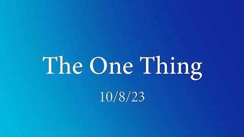 The One Thing | Oct. 8, 2023 | Charles Simpson