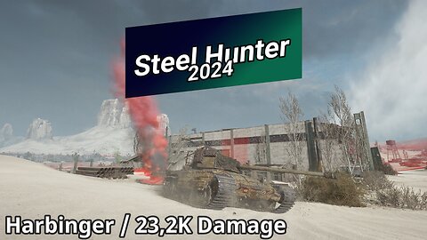 World of Tanks - Steel Hunter 2024 (23,2K Damage) | WoT Replays