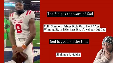 Colin Simmons Brings Bible Onto Field After Winning State Title, Says It Ain't Nobody But God