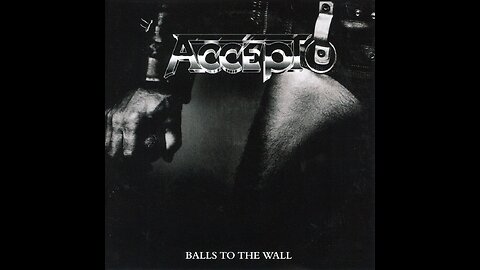 Accept - Balls To The Wall