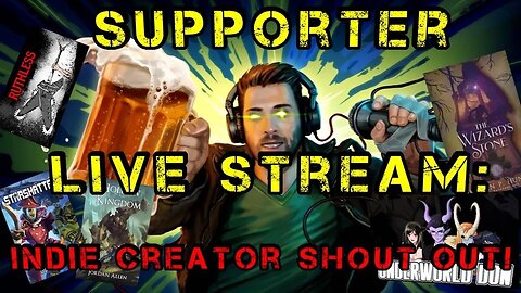 Supporter Live Stream! Iron Age shout outs and more.