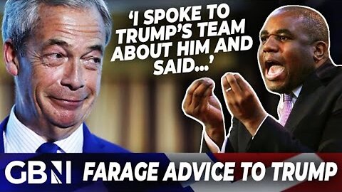 'Trump's Team asked me about Labour's David Lammy...' | Nigel Farage reveals what he told Trump