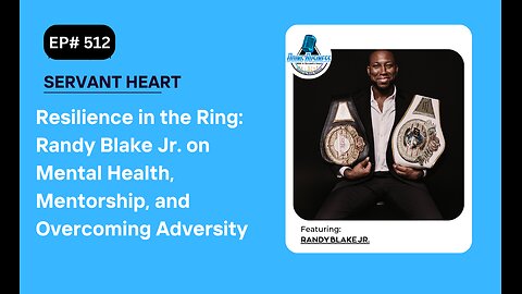 Resilience in the Ring: Randy Blake Jr. on Mental Health, Mentorship, and Overcoming Adversity