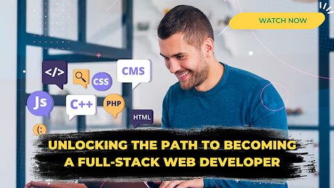 Unlocking the Path to Becoming a Full Stack Web Developer | Dazonn Technologies