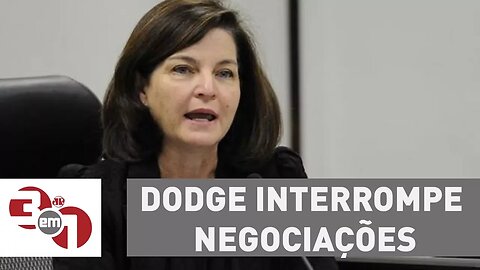 Dodge interrompe negociações de delações sob investigação do vazamento