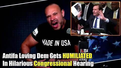 URGENT ! Dan Bongino Analyse Antifa Loving Dem Gets HUMILIATED In Hilarious Congressional Hearing