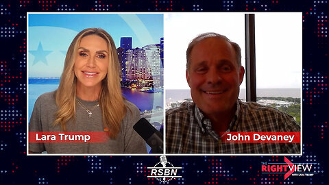 The Right View with Lara Trump & Executive Producer John Devaney - 9/12/24