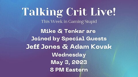 Talking Crit Live! with Guest Jeff Jones & Adam Kovak (Zine Special) Tonight at 8 PM Eastern