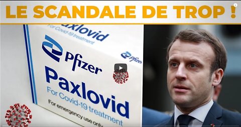 Covid un nouveau scandale Pfizer éclate ! (Paxlovid)