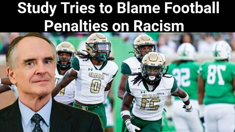 Jared Taylor || Study Tries To Blame Football Penalties on Racism