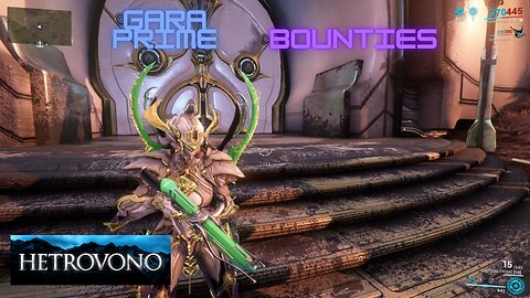 [Warframe] Gara Prime Bounties