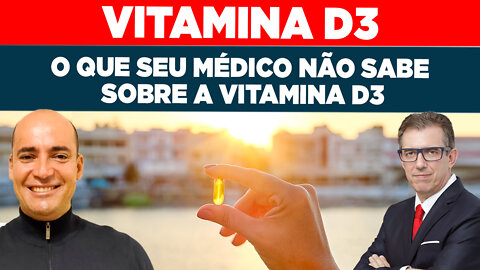 VITAMINA D3 - O QUE SEU MÉDICO NÃO SABE SOBRE A VITAMINA D3 | DR. ICARO ALCÂNTARA - FERNANDO BETETI