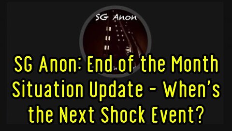 SG Anon Situation Update - When's the Next Shock Event?