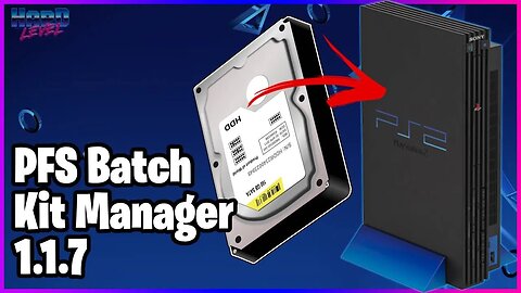 PFS Batchkit Manager 1.1.7! Muitas novidades! Veja como configurei meu HD interno do PS2!