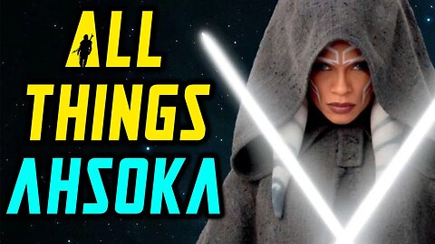 Everything We Know About Ahsoka | Star Wars Stream!