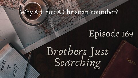 EP | #169 Why Are You A Christian Youtuber?