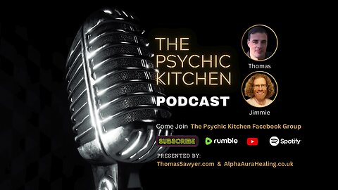 The Psychic Kitchen Podcast August 8, 2024