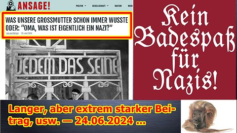 Langer, aber extrem starker Beitrag, usw. — 24.06.2024 ...