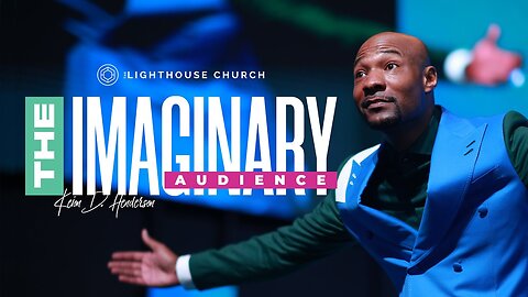 Imaginary Audience -- Pastor Keion Henderson