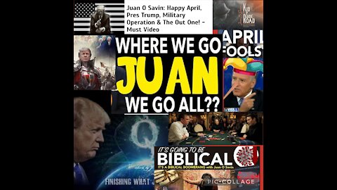 Juan O Savin Interview, April 1, Trump, Plan, Military