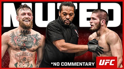 Khabib Nurmagomedov vs Conor McGregor - UFC Muted 6 - NO COMMENTARY