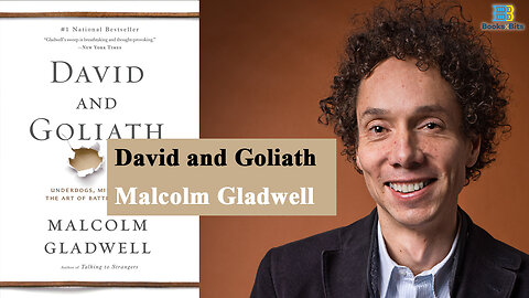 David and Goliath by Malcolm Gladwell (Book Summary)