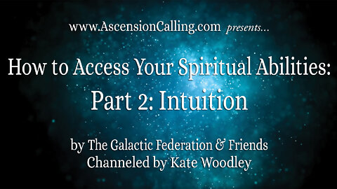 Accessing Spiritual Abilities: Part 2: Intuition