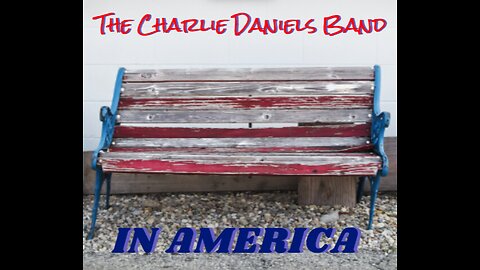 In America - The Charlie Daniels Band