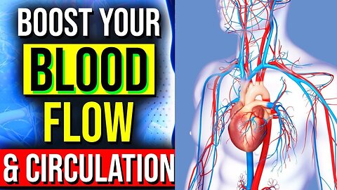 9 POWERFUL Vitamins To Boost BLOOD FLOW & Circulation