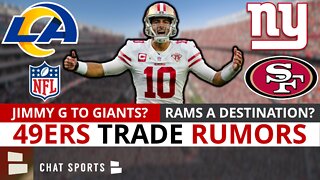 JUICY 49ers Rumors: Jimmy G Trade To Giants Heating Up?