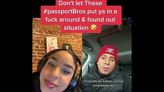 Passport bros has western women on TIKTOK in their feelings 9