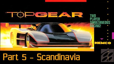 Top Gear [SNES] Part 5 - Scandinavia