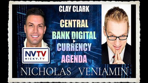 Clay Clark Discusses Central Bank Digital Currency with Nicholas Veniamin