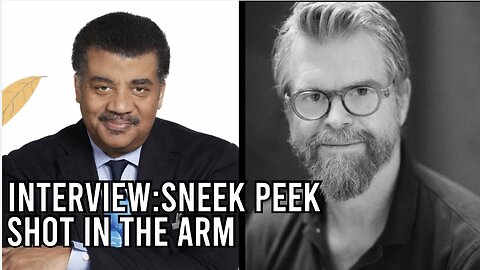 Neil deGrasse Tyson and Scott Hamilton Kennedy on SHOT IN THE ARM