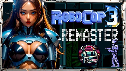 🎵 Robocop 3 NES OST | Stereo Remaster